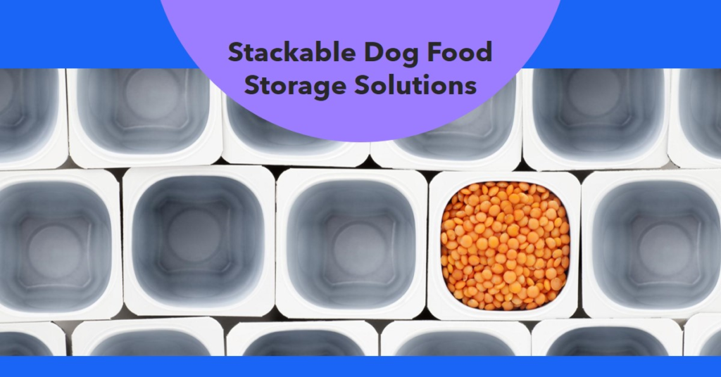 A Guide to the Use of Stackable Dog Food Storage Solutions